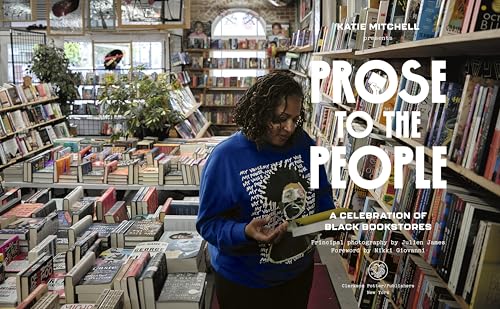 Prose to the People: A Celebration of Black Bookstores