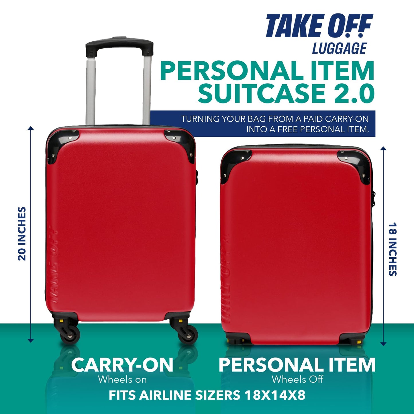 Take OFF Luggage 18 Inch Personal Item Removable Wheels Suitcase 2.0 Converts from Carry-On into Under the Seat Luggage and fits Sizers 18x14x8 Inches