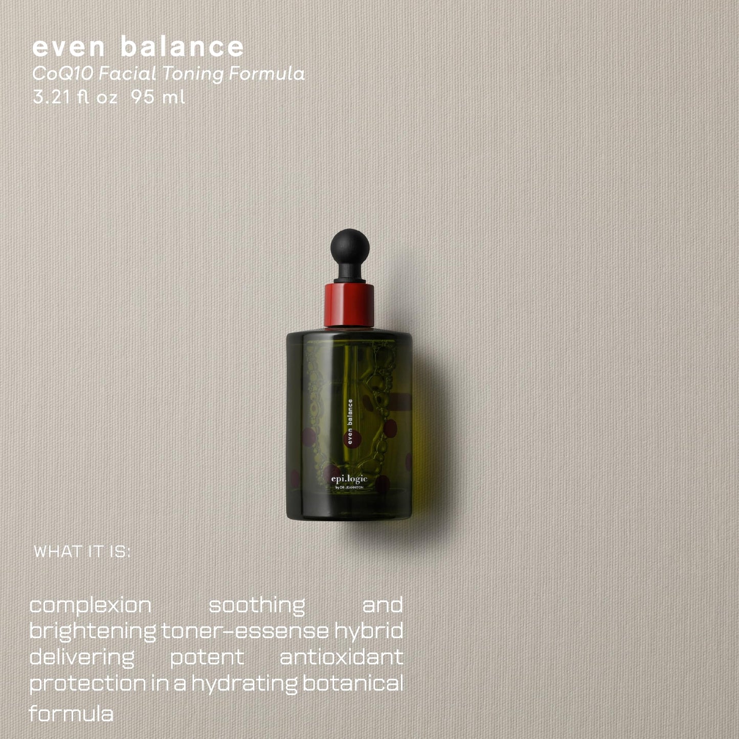 epi.logic Even Balance | CoQ10 Facial Toning Formula 95 ml / 3.21 fl oz