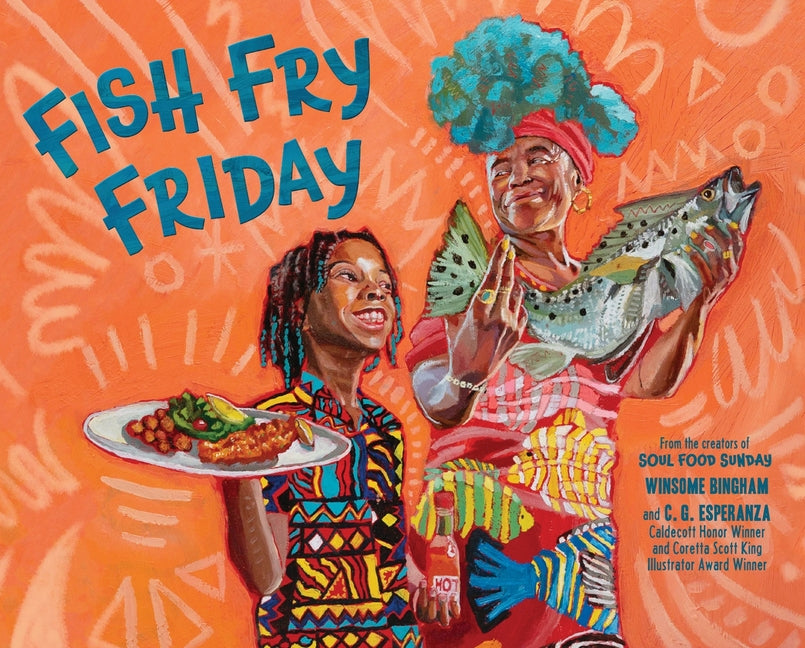 Fish Fry Friday: A Picture Book