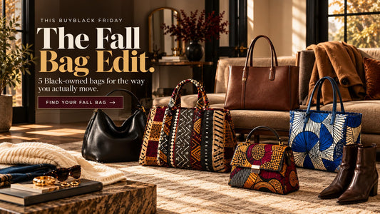 The Fall Bag Edit: 5 Black-Owned Bags for the Way You Actually Move
