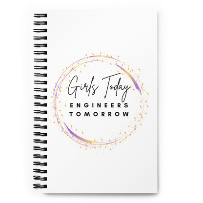 Girls Today Engineers Tomorrow Logo Spiral Notebook