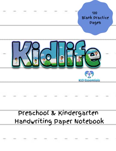 Kindergarten Handwriting Paper Notebook: 120 Blank Practice Pages with Dotted Lines perfect for preschoolers, toddlers, kindergarteners