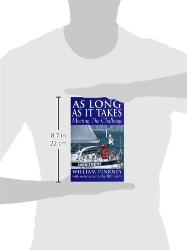 As Long As it Takes: Meeting the Challenge