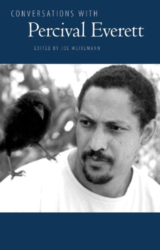 Conversations with Percival Everett (Literary Conversations Series)