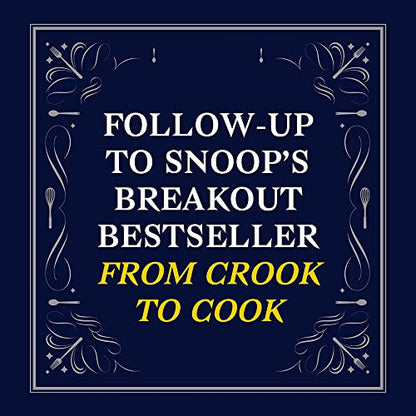 Snoop Dogg Presents Goon with the Spoon: A Cookbook