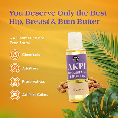 RA Cosmetics Akpi Lifting Oil for Butt, HIPS, and Breasts - 100% Natural, Surgery-Free Beauty Solution - Breasts & Butt Enhancement Oil for Firming and Toning Your Skin | Hip Lift Massage Oil, 2oz