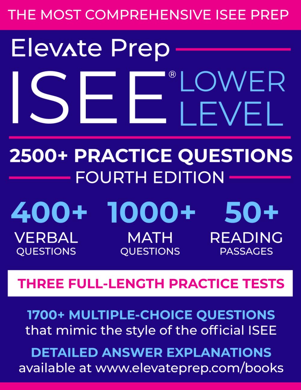 ISEE Lower Level: 2500+ Practice Questions