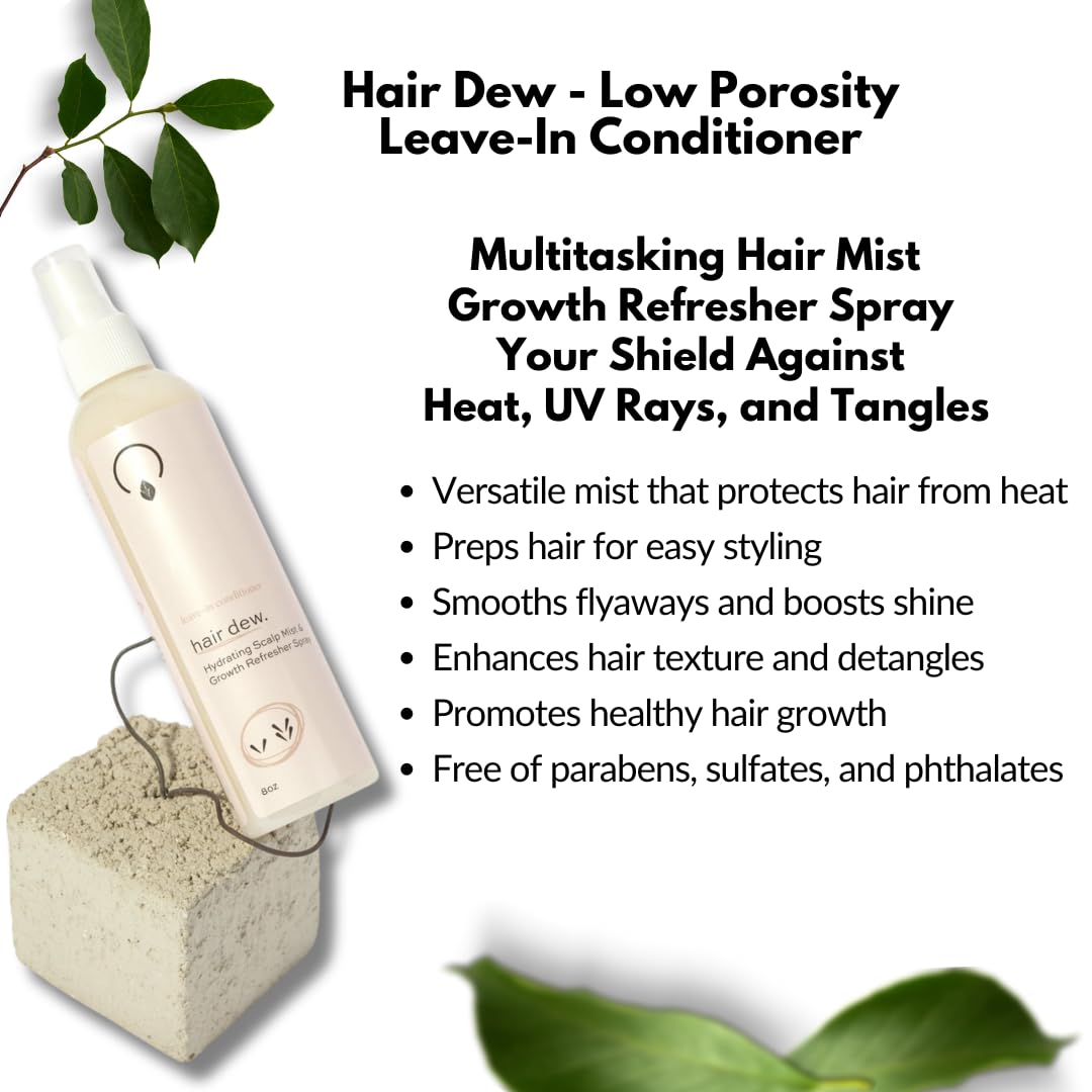 OrganiGrowHairCo Hair Dew Low Porosity Leave in Conditioner