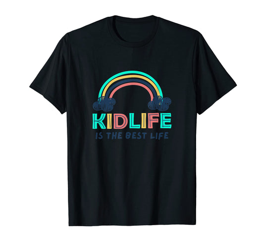 Kidlife is the best life T-Shirt