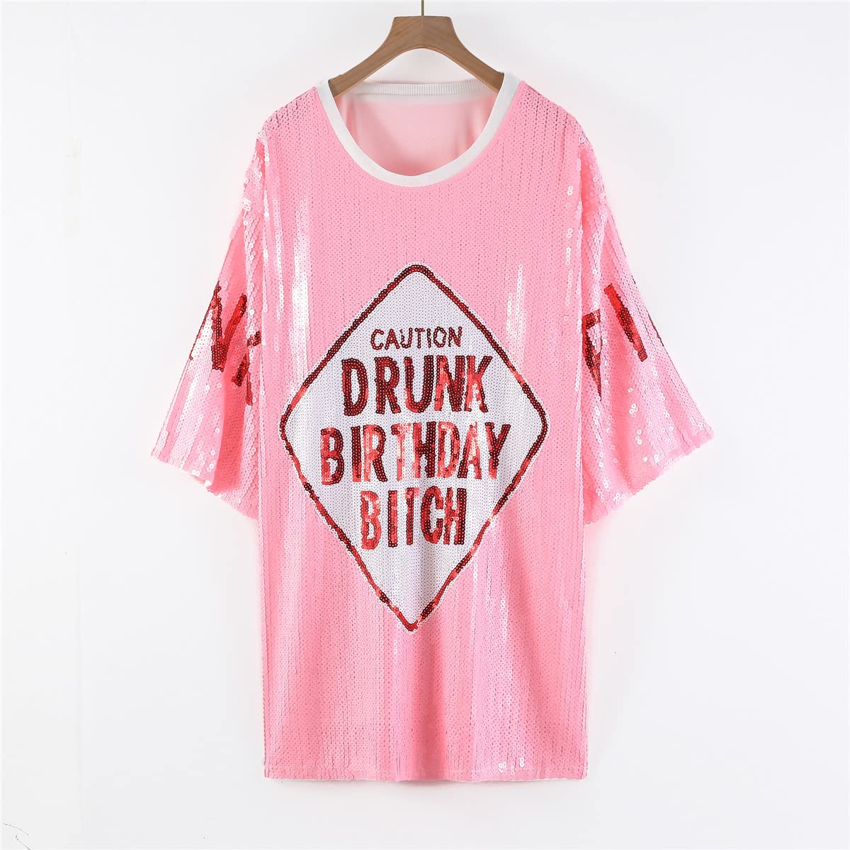 2Chique Boutique Women's Sequin T Shirt Dress Drunk Birthday Bitch Pink (One Size) Mini Dress