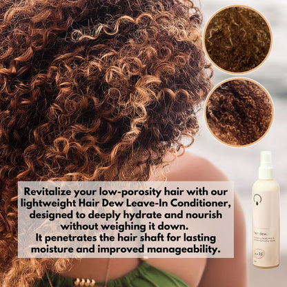 OrganiGrowHairCo Hair Dew Low Porosity Leave in Conditioner