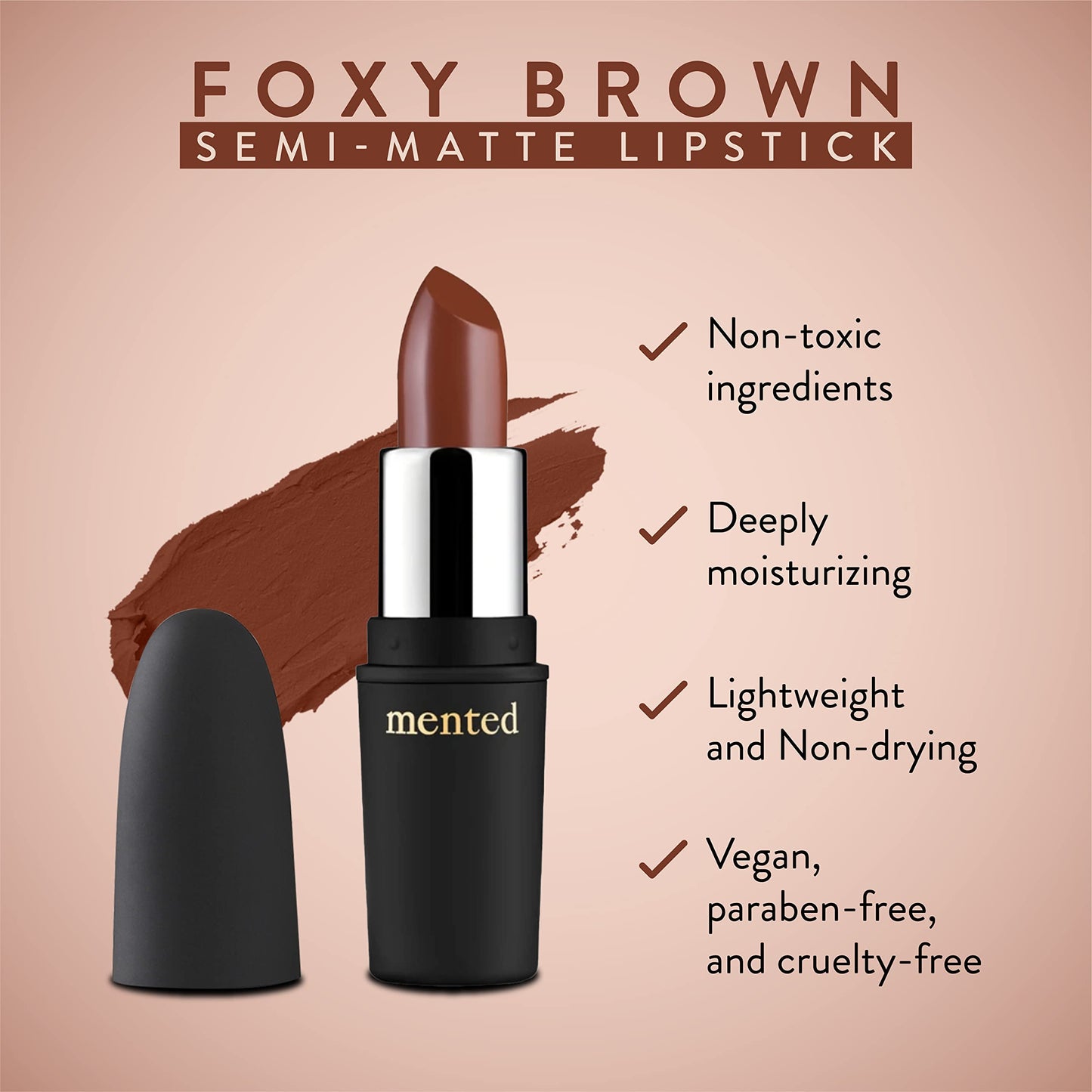 Mented Cosmetics | Semi Matte Nude Lipstick, Foxy Brown | Vegan, Paraben-free, Cruelty-free | Red and Brown, Dark, Long Lasting Lipstick