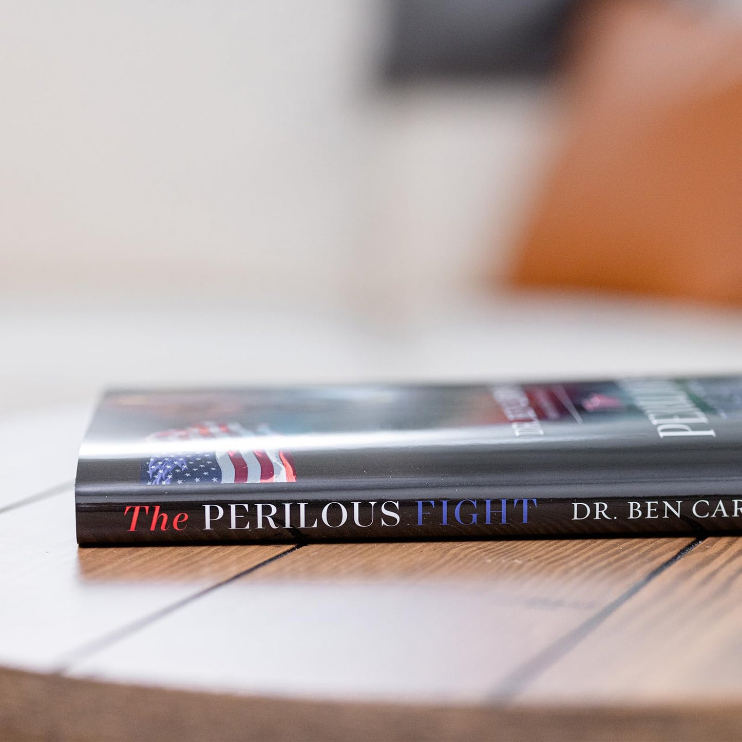 The Perilous Fight: Overcoming Our Culture's War on the American Family