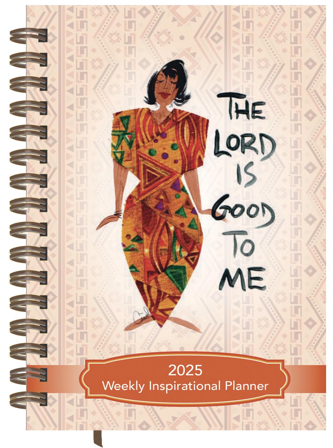 2025 African American Weekly Planner, Shades of Color: The Lord Is Good to Me, Highlighting Black Culture through Beautiful Art, 5.375 x 8.375 inches