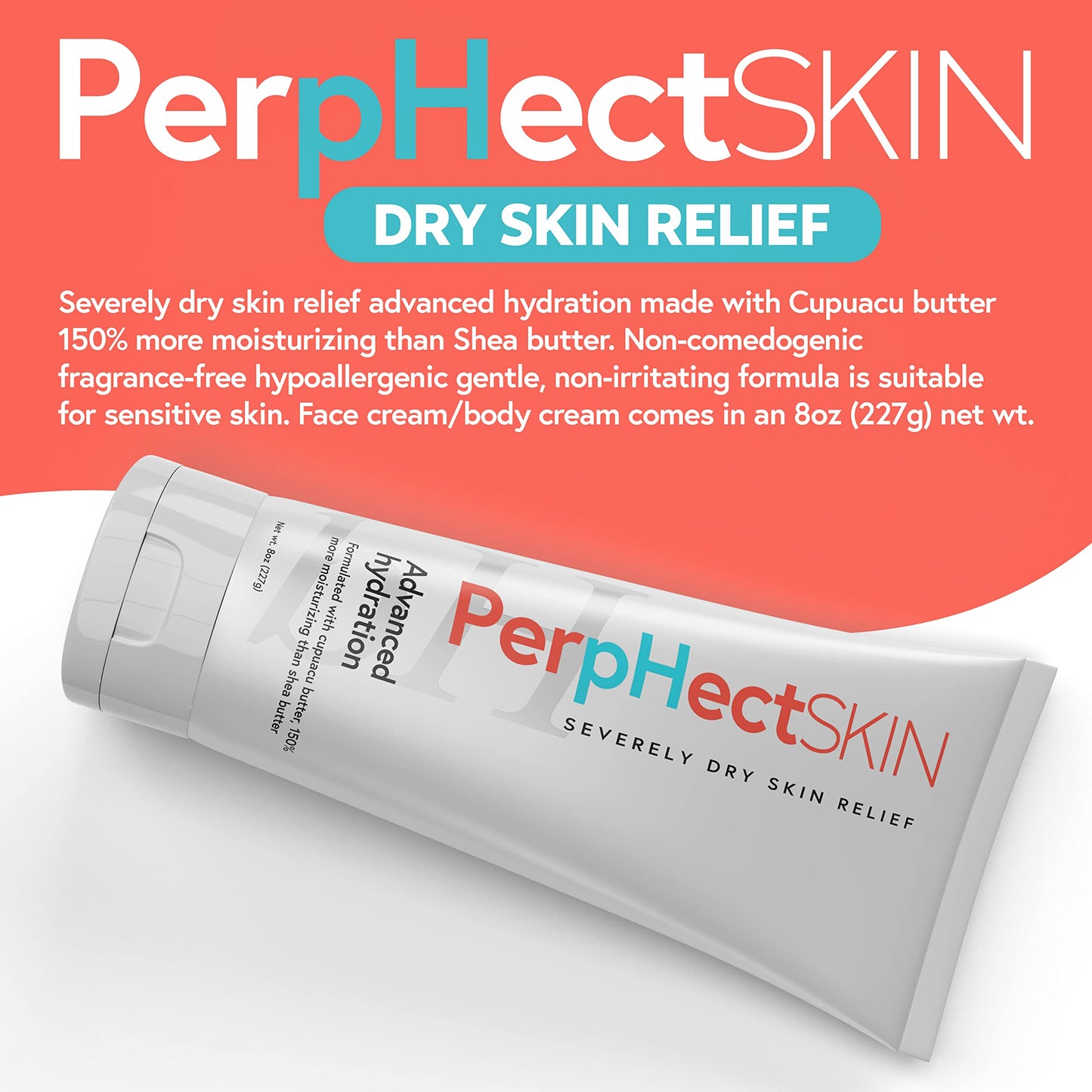 PerpHectSKIN Severely Dry Skin Relief Cream with Cupuacu Butter, Lightweight, Long Lasting Moisturizer for Body & Face, Fragrance-Free Dry Skin Natural Cream 8 Oz
