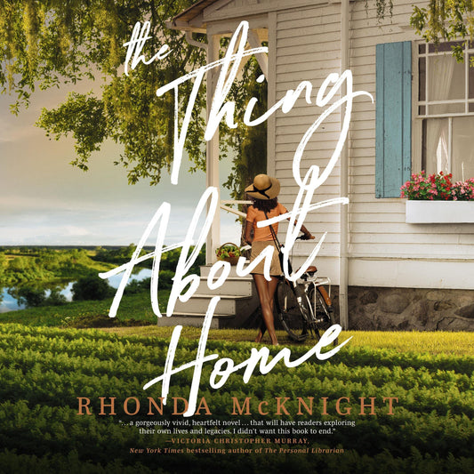 The Thing About Home: A Lowcountry Novel