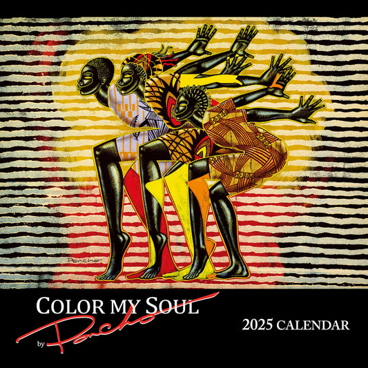 2025 African American Monthly Wall Calendar, Shades of Color: Color My Soul, Highlighting Black Culture Through Beautiful Art, 12 by 12 Inches
