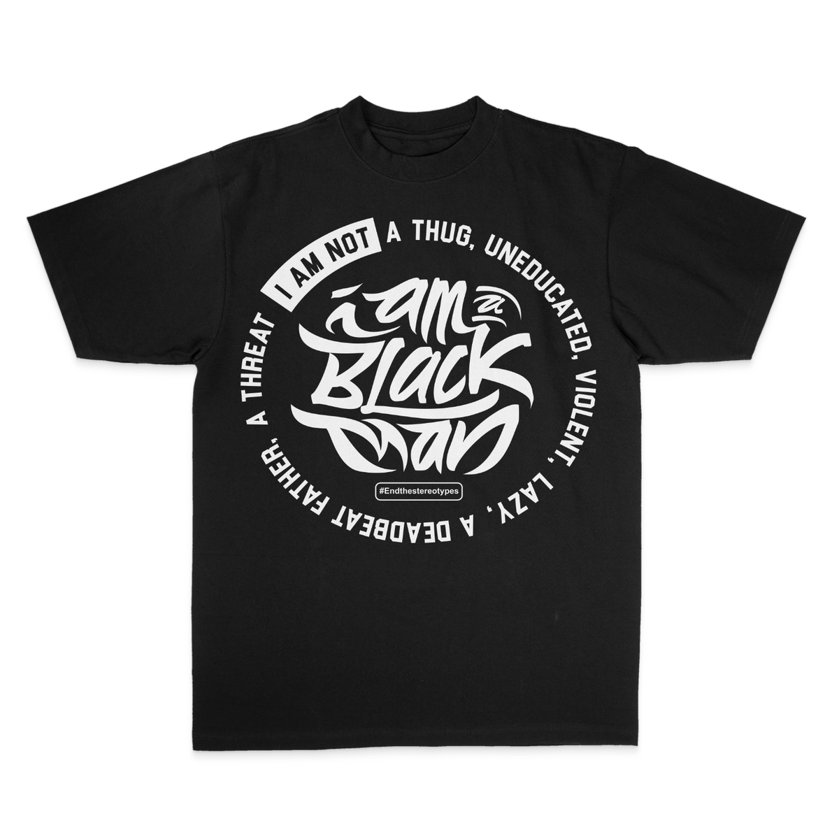 I Am A Black Man, I Am Not Circle T-Shirt