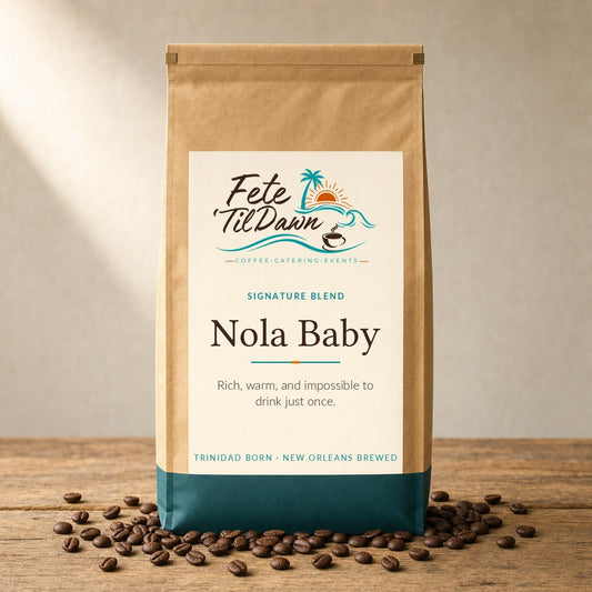 Fete 'Til Dawn Nola Baby signature blend coffee in a kraft bag with beans on wood