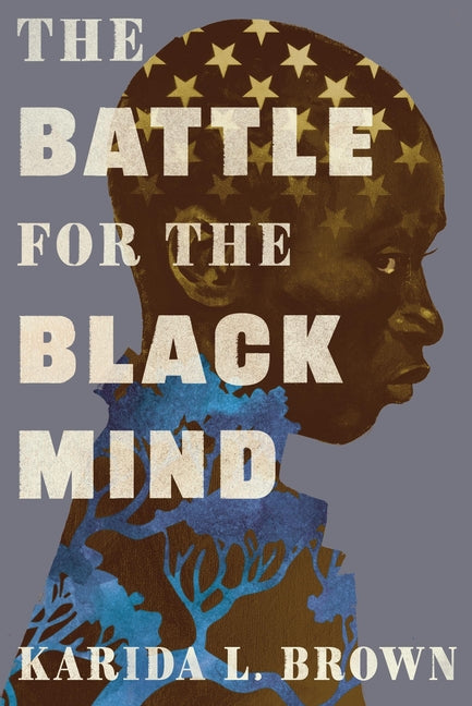 Battle for the Black Mind