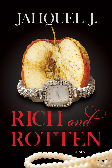 Rich and Rotten