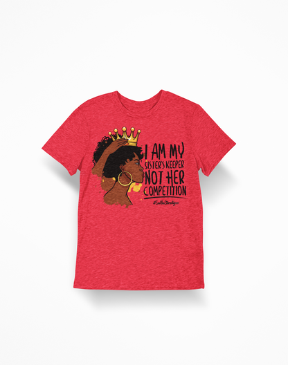 I Am My Sister's Keeper T-Shirt