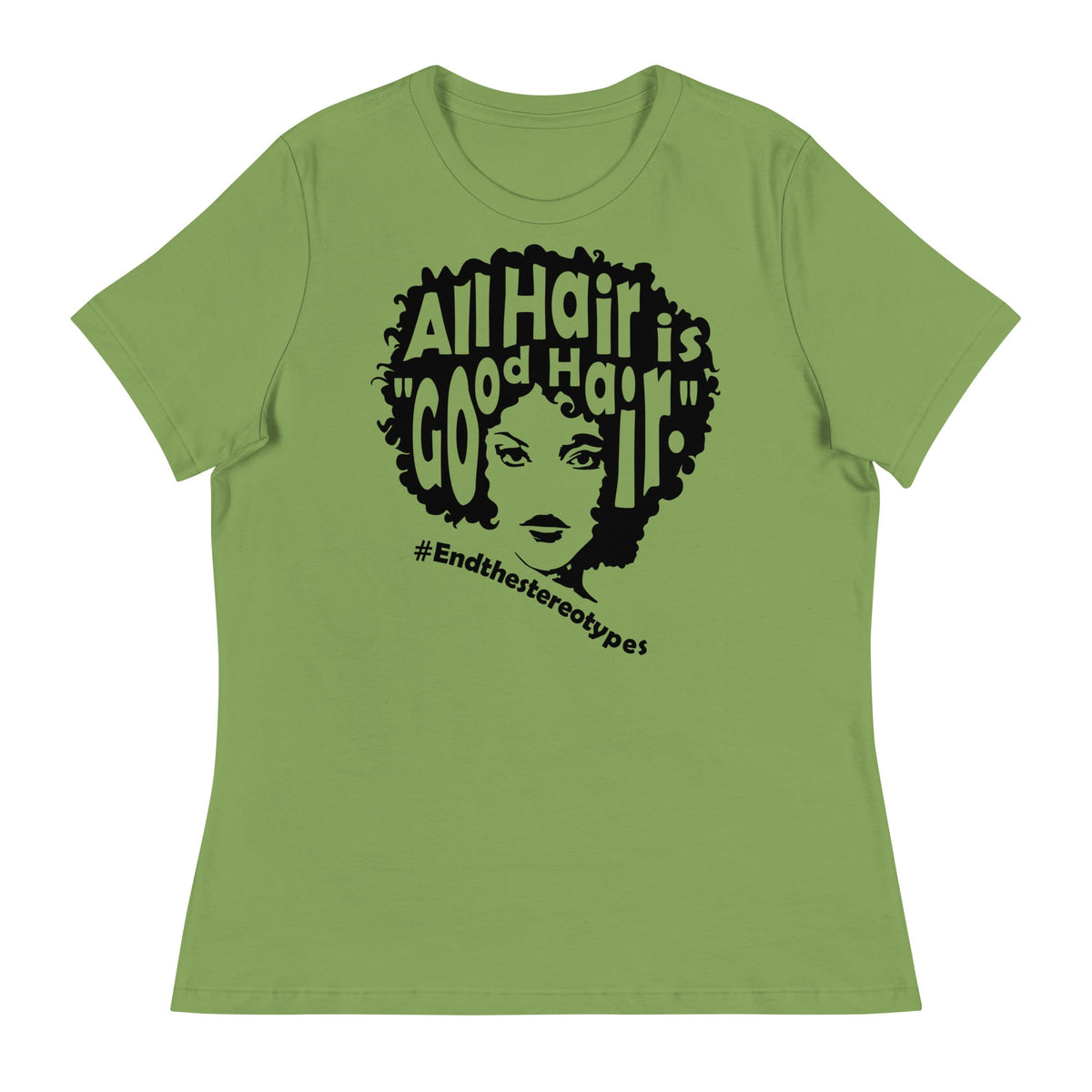 All Hair is Good Hair T-Shirt