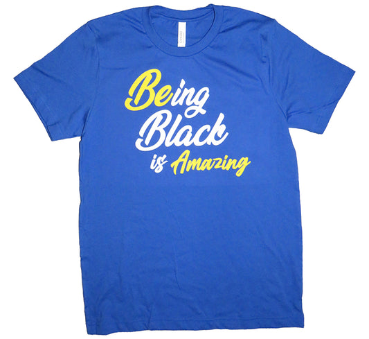 Be Amazing T-Shirt