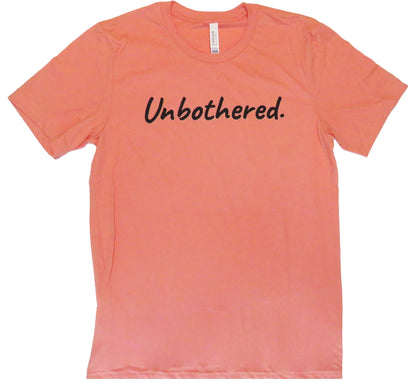 Unbothered T-Shirt