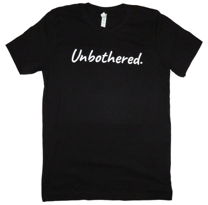 Unbothered T-Shirt