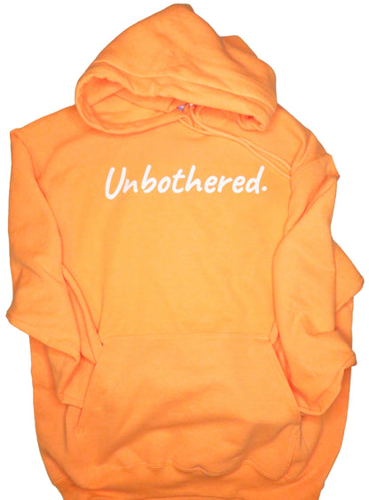 Unbothered Hoodie