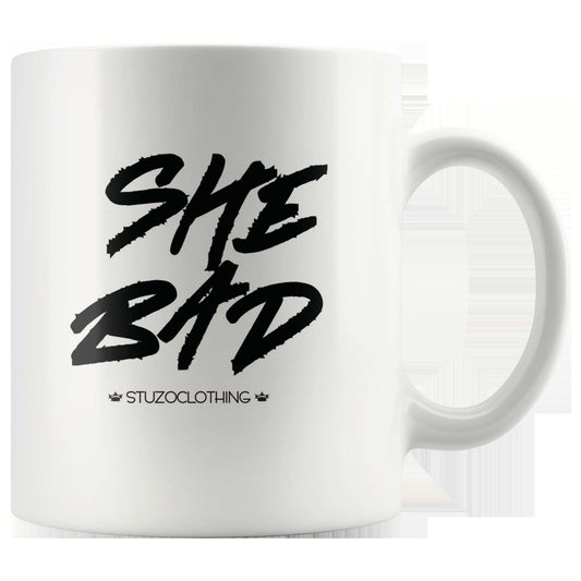 SHE BAD MUG