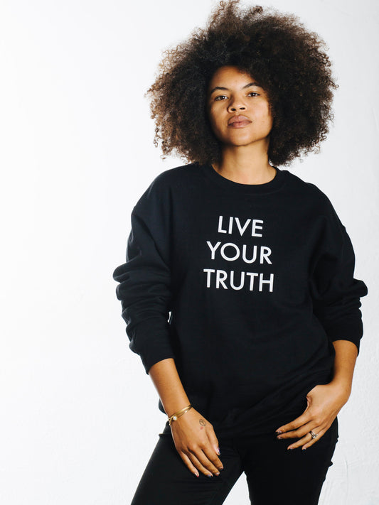 LIVE YOUR TRUTH SWEATER